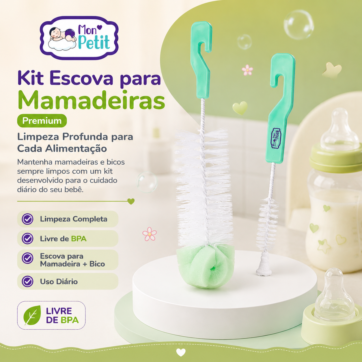 Infográfico publicitário do Kit Escova para Mamadeiras Mon Petit Premium, exibindo as duas escovas no pódio ao lado de uma mamadeira e destacando os selos Livre de BPA e Uso Diário.