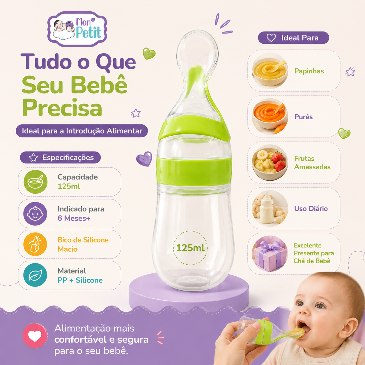Painel completo com as especificações da colher doseadora Mon Petit de 125ml, mostrando a compatibilidade ideal para papinhas, purés e frutas amassadas.