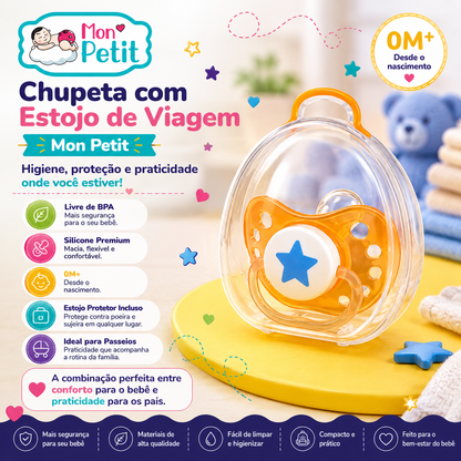 Infografia da chupeta Mon Petit com o título Chupeta com Estojo de Viagem, destacando os benefícios de ser livre de BPA, feita de silicone premium e indicada para recém-nascidos.