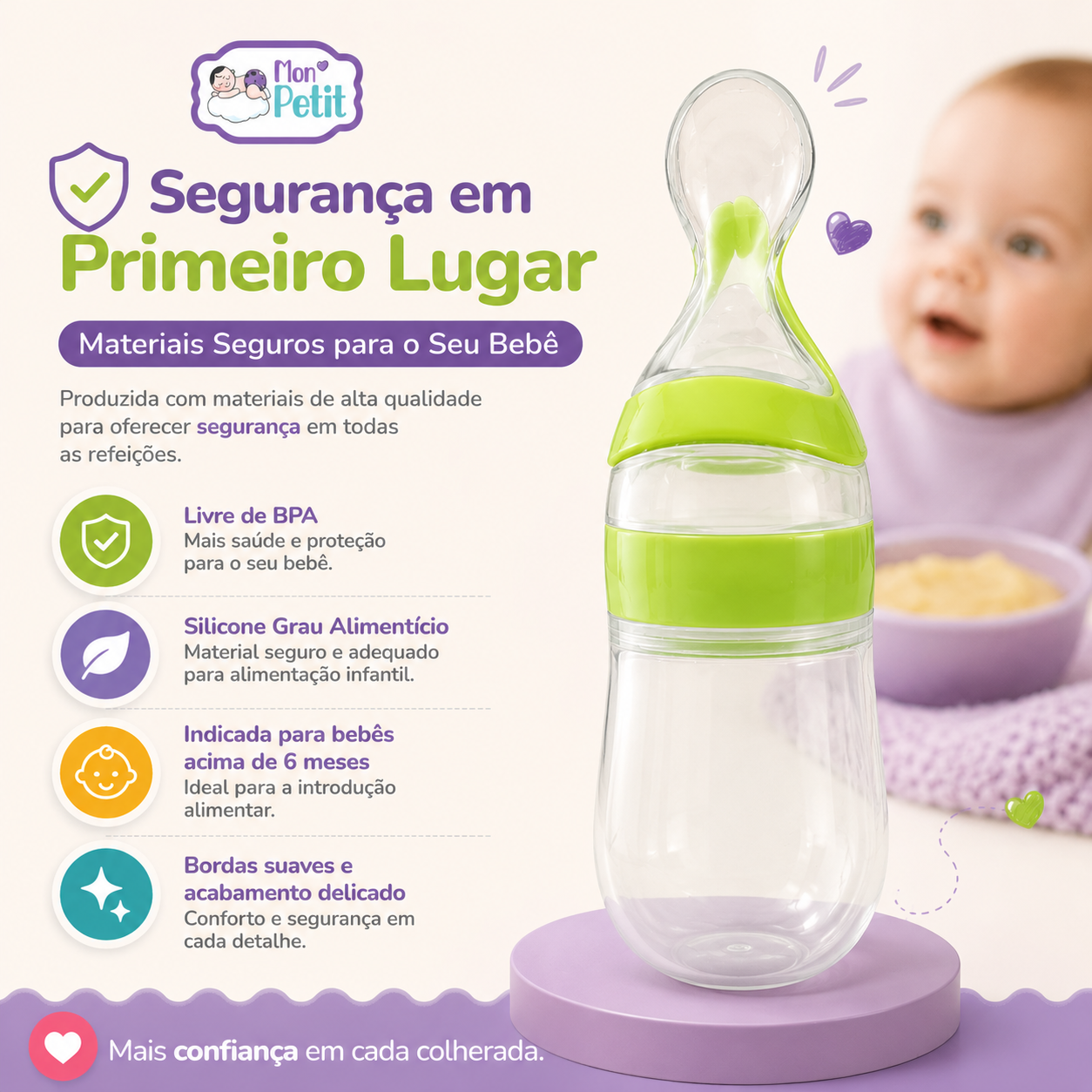 Infográfico da colher doseadora Mon Petit com foco em segurança alimentar, listando os benefícios de materiais livres de BPA, bordas suaves e acabamento delicado.