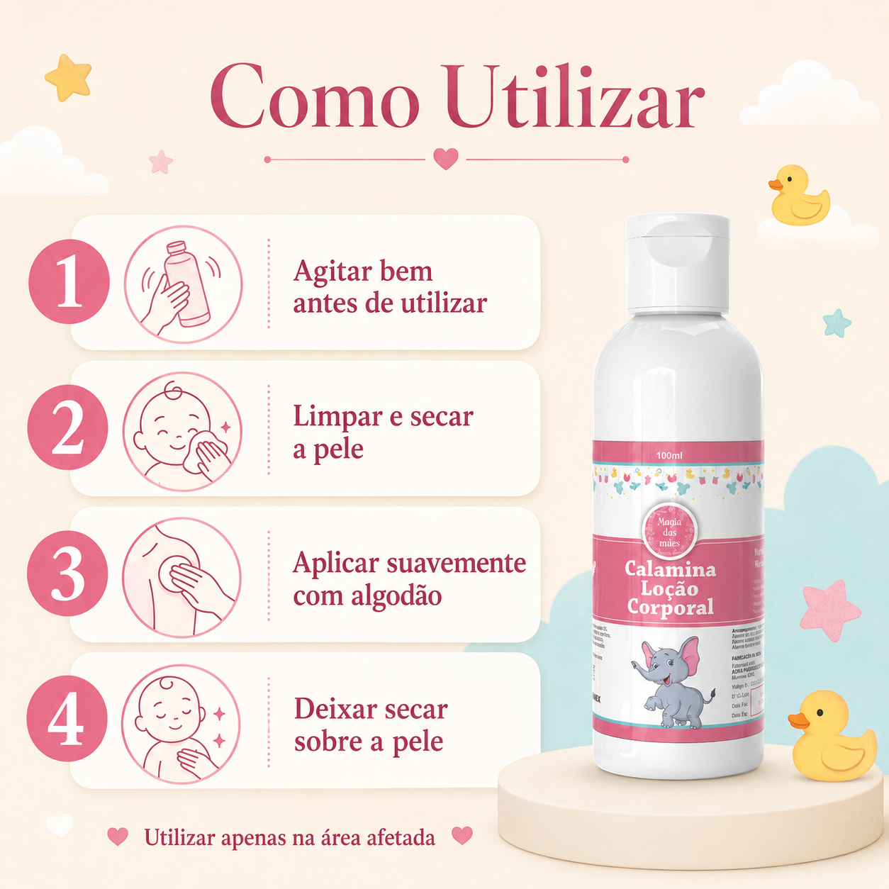 Instruções de utilização da Calamina Loção Corporal: agitar, limpar a pele, aplicar com algodão e deixar secar.
