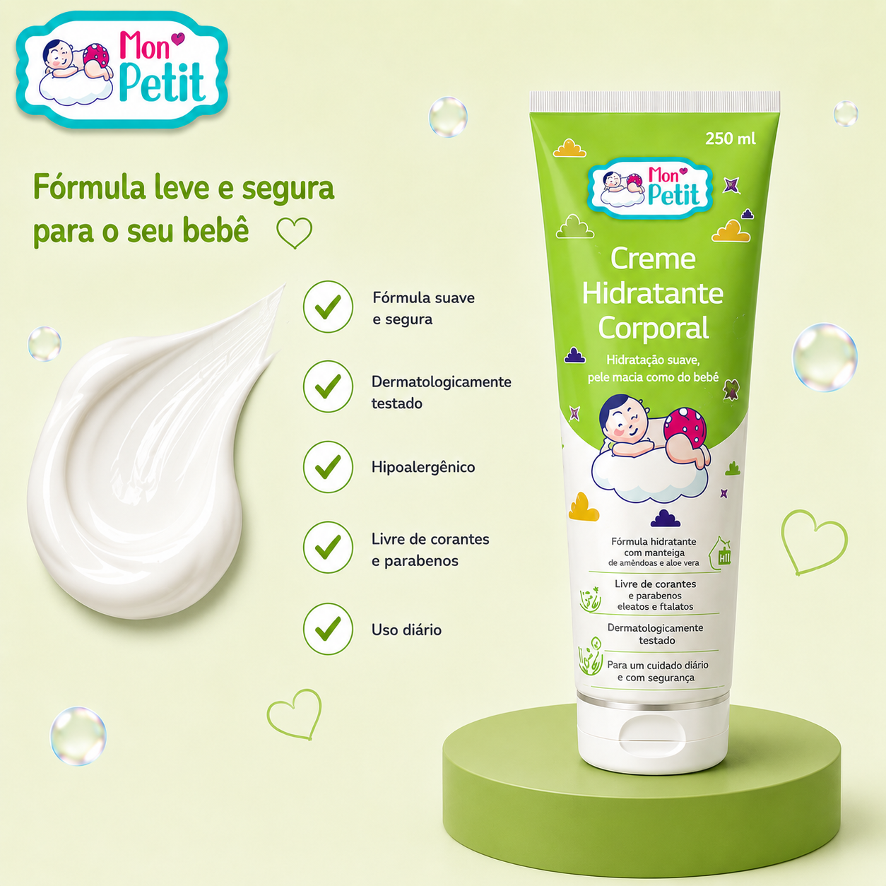 Amostra da textura branca do creme Mon Petit num pódio, destacando as propriedades hipoalergénica, dermatologicamente testada e livre de corantes.