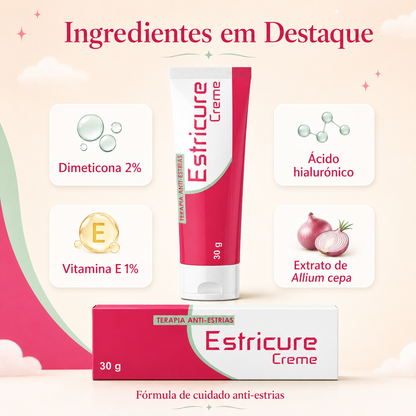 Estricure Creme com dimeticona 2%, vitamina E 1%, ácido hialurónico e extrato de Allium cepa.
