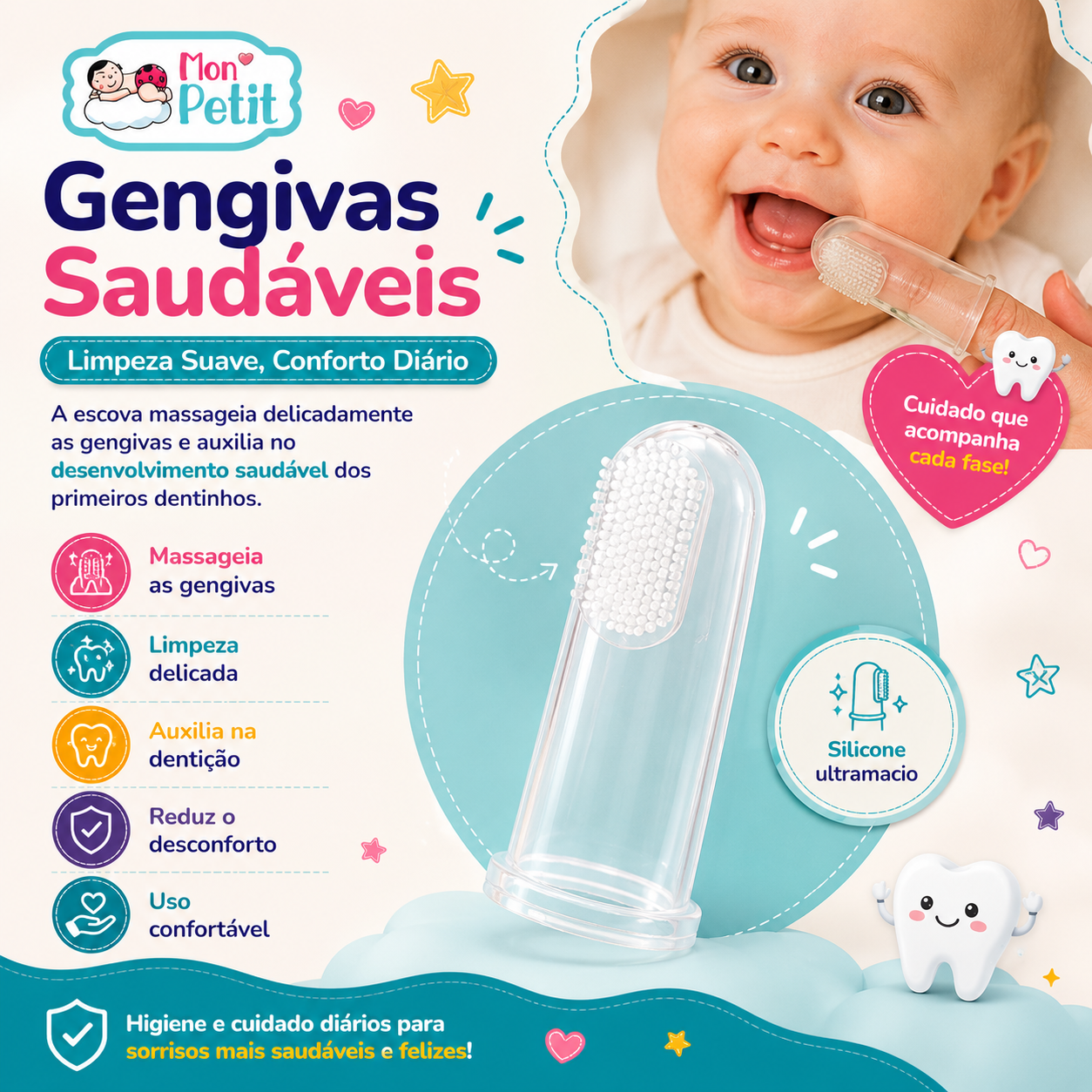 Painel promocional com imagem aproximada da escova de dedal em silicone ultramacio sobre um fundo azul, com ícones informativos sobre massagem de gengivas, limpeza delicada e auxílio na primeira dentição.