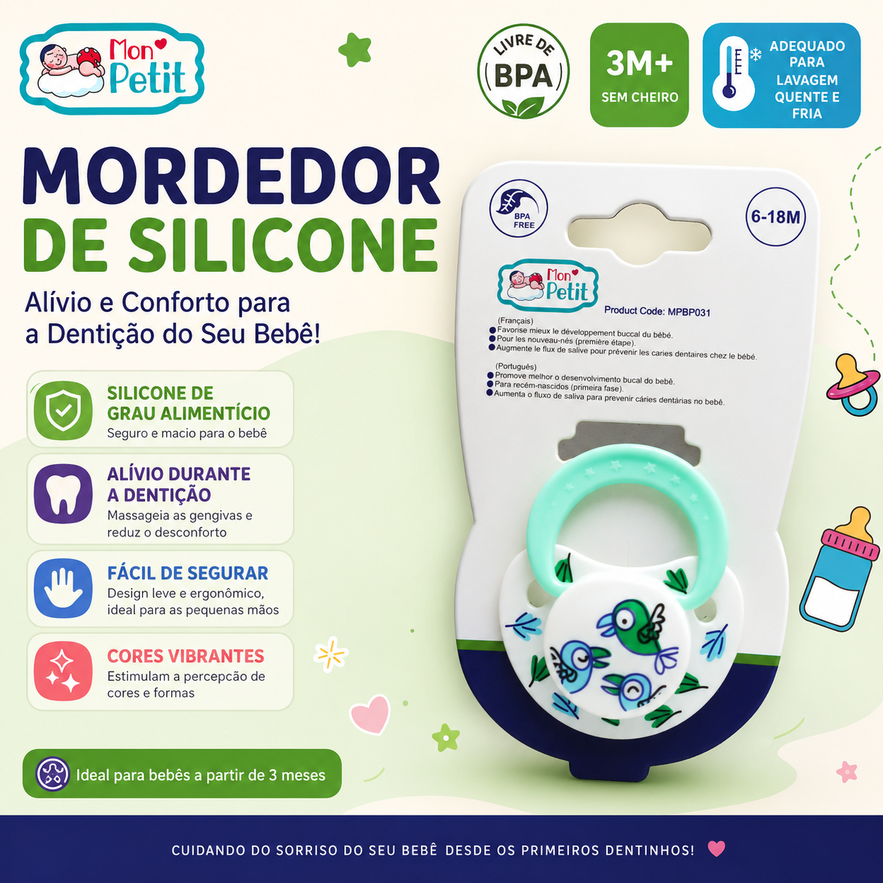 Cartaz publicitário do Mordedor de Silicone Mon Petit fixado à sua cartela expositora de cartão, destacando o alívio na dentição e os selos de lavagem quente e fria.