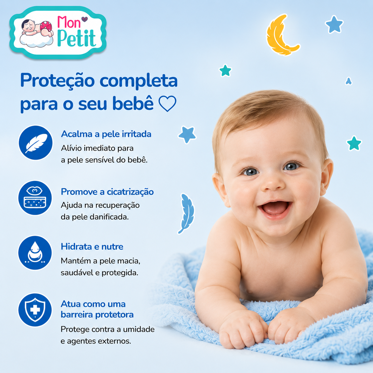 Infográfico do creme Mon Petit ao lado de um bebé deitado, listando os benefícios: acalma a pele, promove a cicatrização, hidrata e atua como barreira.